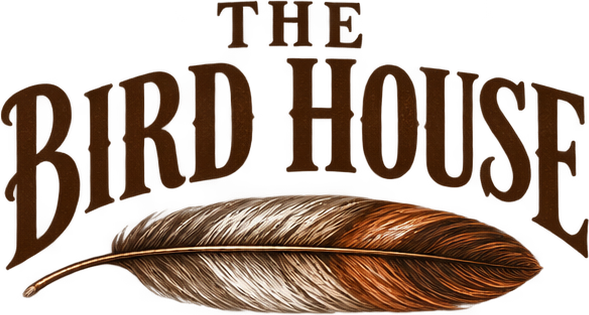 The Bird House